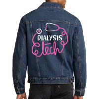 Dialysis Tech Shirt Dialysis Technologists Technicians Tees T Shirt Men Denim Jacket | Artistshot