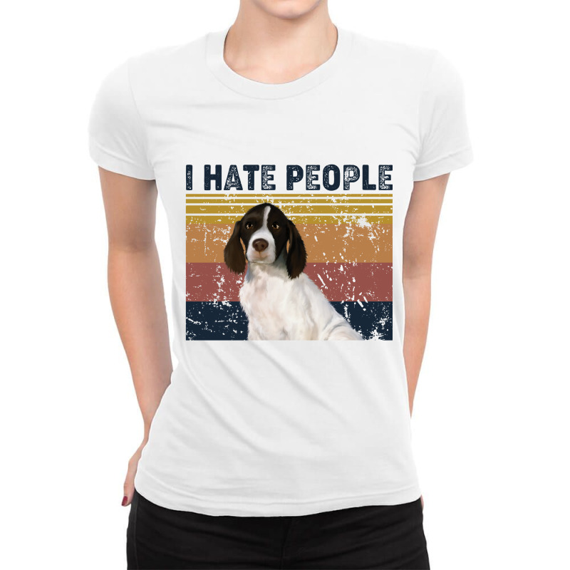 I Hate People Retro Vintage French Spaniel Ladies Fitted T-Shirt by vip.pro123 | Artistshot