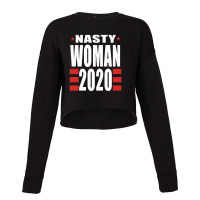 Nasty Woman Cropped Sweater | Artistshot