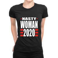 Nasty Woman Ladies Fitted T-shirt | Artistshot