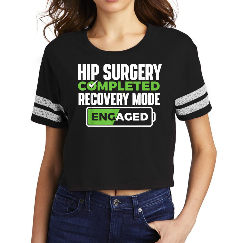 Hip Surgery Completed   Get Well Hip Replacement Recovery T Shirt Scorecard Crop Tee by kadejahdomenick | Artistshot