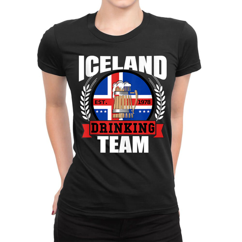 Iceland Drinking Team Funny Icelandic Flag Beer Party Gift Tank Top Ladies Fitted T-Shirt by kadejahdomenick | Artistshot