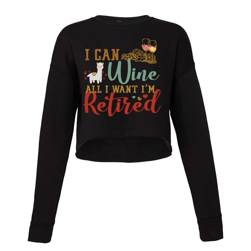 I Can Wine All I Want I'm Tired Retro Vintage Llama Cropped Sweater | Artistshot