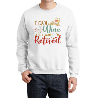 I Can Wine All I Want I'm Tired Retro Vintage Llama Crewneck Sweatshirt | Artistshot