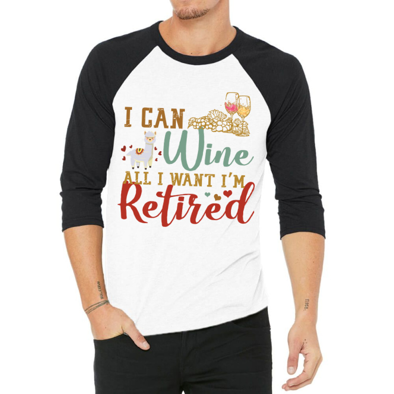 I Can Wine All I Want I'm Tired Retro Vintage Llama 3/4 Sleeve Shirt | Artistshot