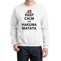 Hakuna Keep Calm Crewneck Sweatshirt | Artistshot