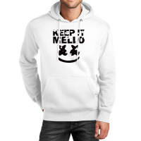 Mello Keep It Unisex Hoodie | Artistshot