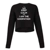 Keep Calm Goodfather Cropped Sweater | Artistshot