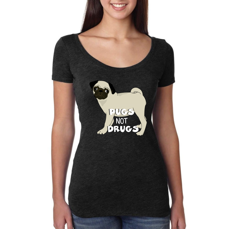 New Pugs Not Drugs Women's Triblend Scoop T-shirt | Artistshot