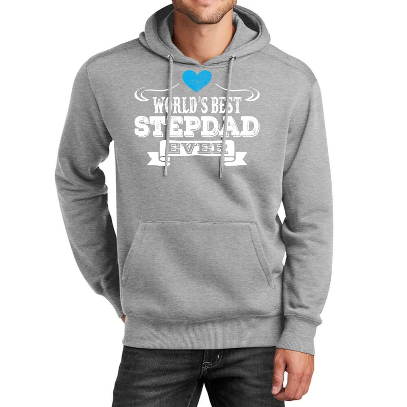 Worlds Best Stepdad Ever 1 Unisex Hoodie | Artistshot