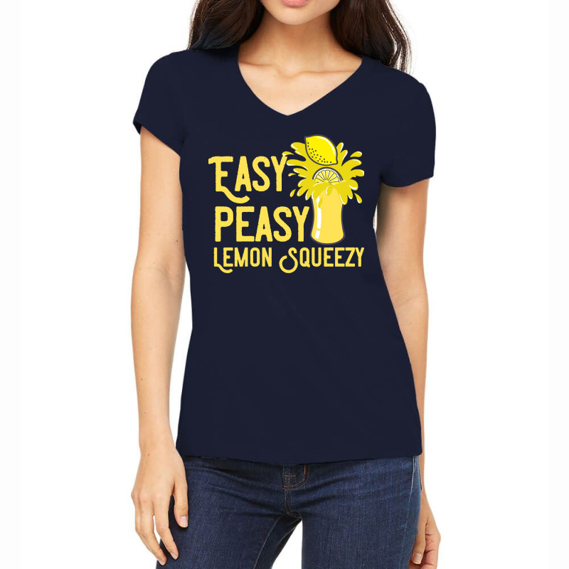 Lemon T  Shirt Easy Peasy Lemon Squeezy Summertime Lemonade Lover T  S Women's V-Neck T-Shirt by danielle22366 | Artistshot