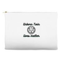 Unborn Twin Lives Matter Accessory Pouches | Artistshot