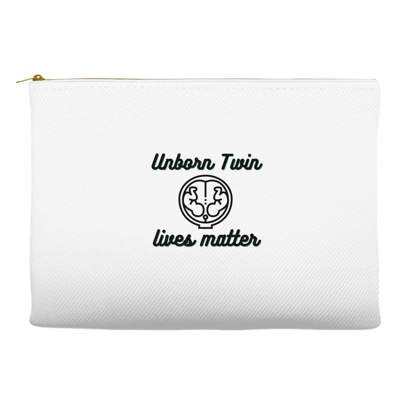 Unborn Twin Lives Matter Accessory Pouches | Artistshot