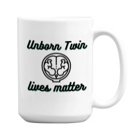 Unborn Twin Lives Matter 15 Oz Coffee Mug | Artistshot