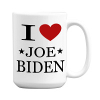 I Love Joe Biden 15 Oz Coffee Mug | Artistshot