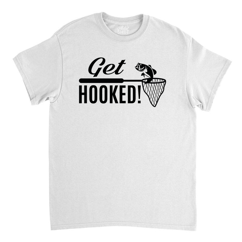 Get Hooked Classic Tshirt By Jovanka Tees Artistshot