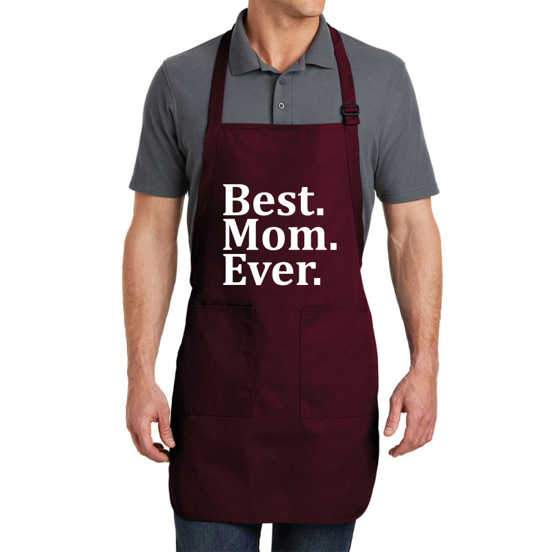 Best Mom Ever Full-length Apron | Artistshot