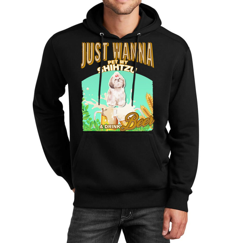 Shihtzu T  Shirt Dog Owner, Just Wanna Pet My Shihtzu & Drink Beer Gif Unisex Hoodie | Artistshot