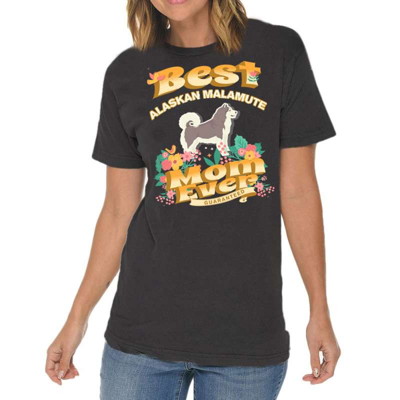 Dog Moms T  Shirt Best Alaskan Malamute Mom   Dog Mom, Dog Owner Gifts Vintage T-shirt | Artistshot