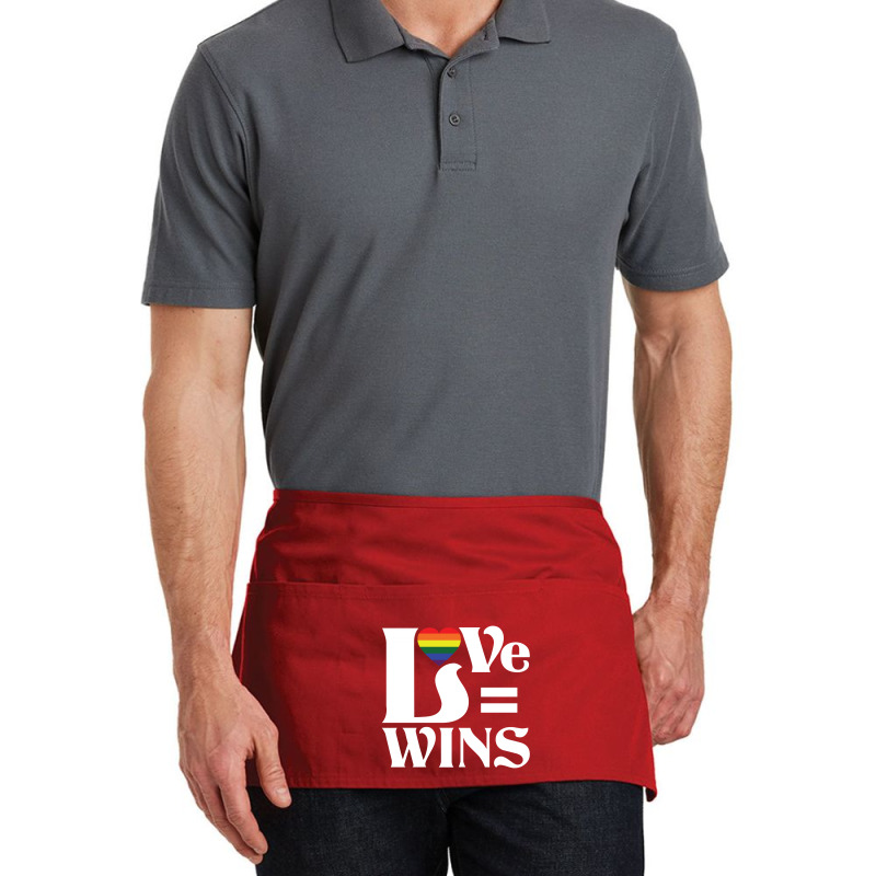 Love Wins Waist Apron | Artistshot