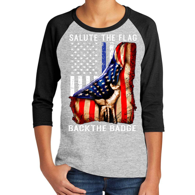 Salute The Flag Back The Badge Youth 3/4 Sleeve by kakashop | Artistshot