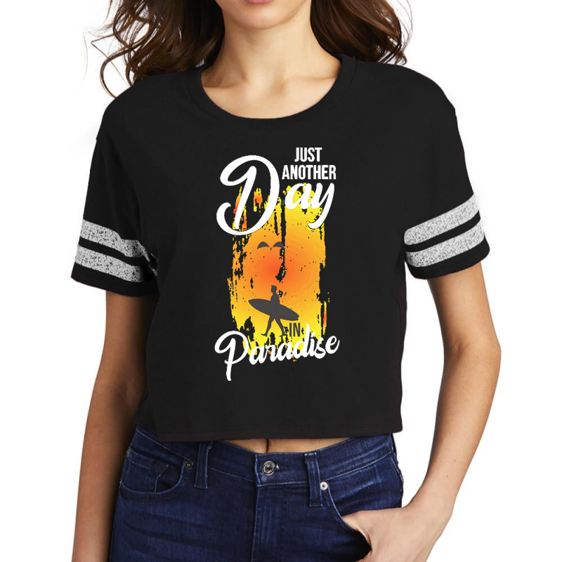 Just Another Day In Paradise T  Shirt Just Another Day In Paradise T Scorecard Crop Tee by schillerelroy788 | Artistshot