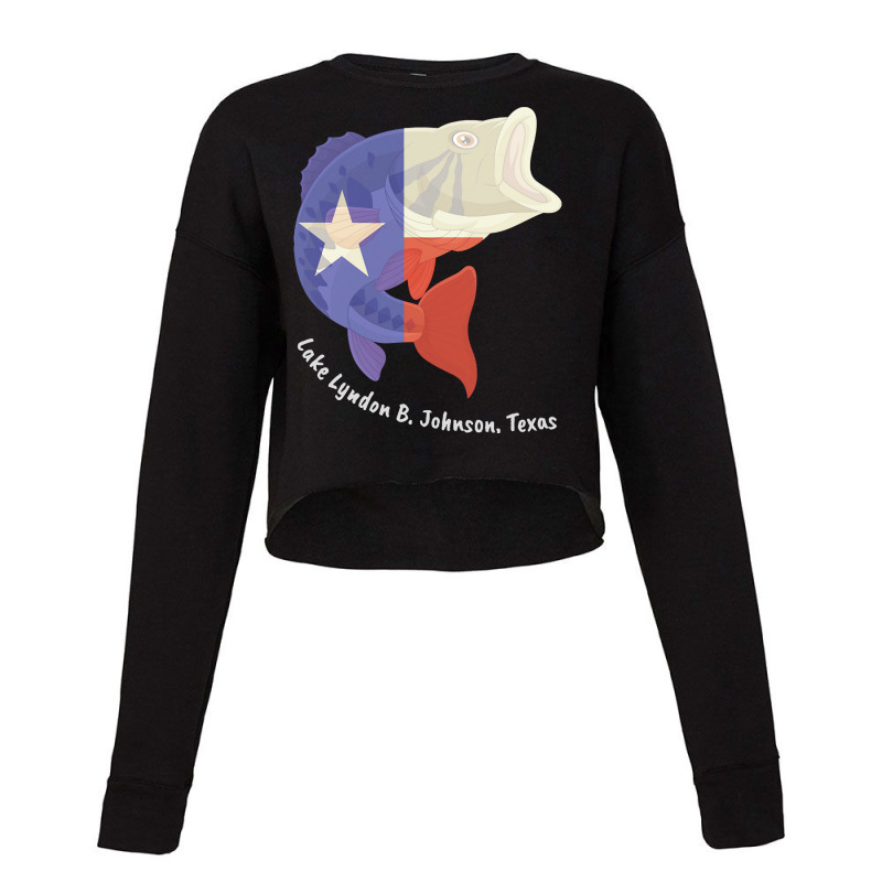 Lake Lyndon B Johnson Texas T  Shirt Lake Lyndon B. Johnson Texas T  S Cropped Sweater by schillerelroy788 | Artistshot