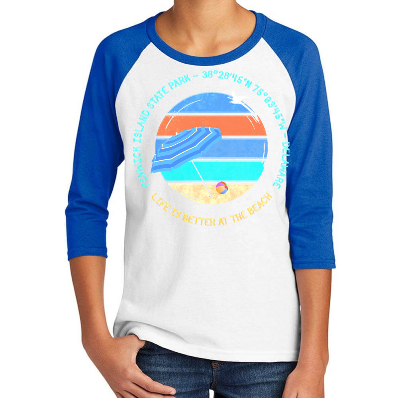 Fenwick Island State Park T  Shirt Fenwick Island State Park, Delaware Youth 3/4 Sleeve by oorn885 | Artistshot