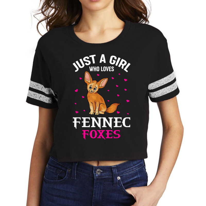 Fennec Fox Just A Girl Who Loves Fennec Foxes T Shirt Scorecard Crop Tee by emaliekrein | Artistshot