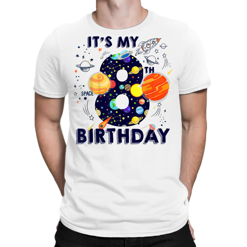 Kids Outer Space 8 Year Old 8th Birthday Party Boys Girls T Shirt T-Shirt by emaliekrein | Artistshot