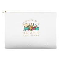 Passover What Happen At Seder Funny Seder Jewish Holiday T Shirt Accessory Pouches | Artistshot