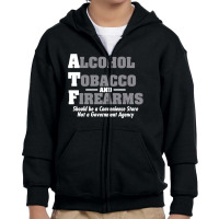 Alcohol, Tobacco And Firearms Should Be A Convenience Store, Not A Gov Youth Zipper Hoodie | Artistshot