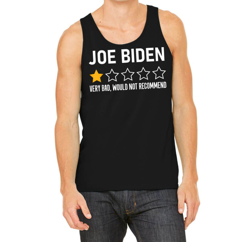 Funny Joe Biden 1 Star Review Very Bad Would Not Recommend T Shirt Tank Top | Artistshot