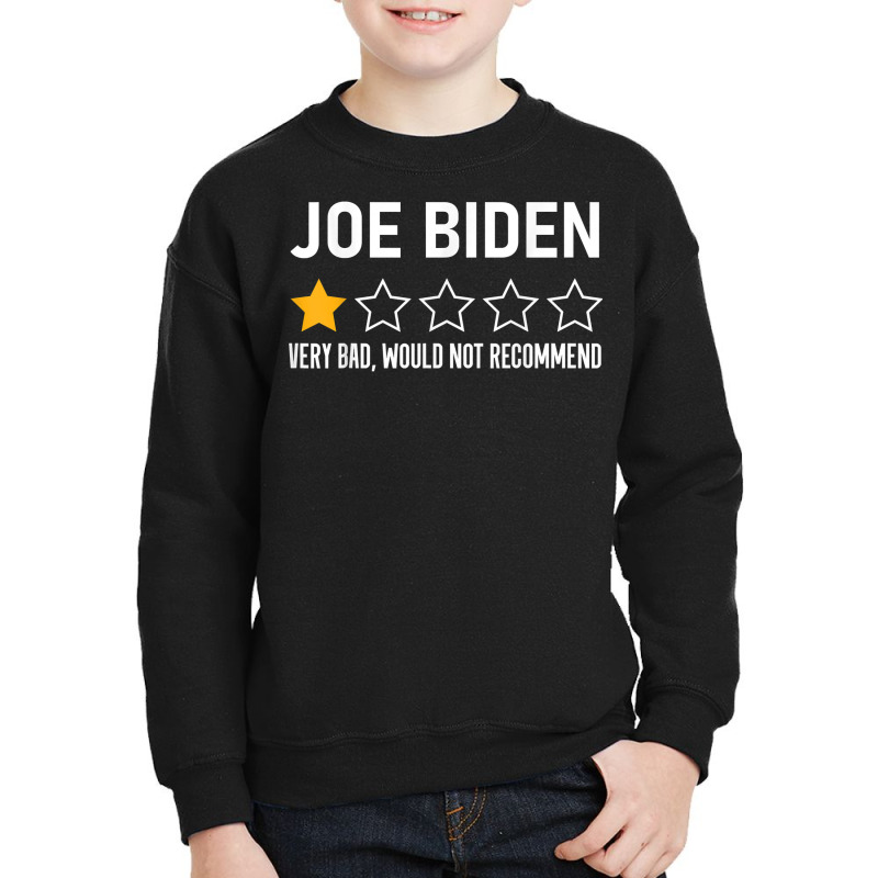 Funny Joe Biden 1 Star Review Very Bad Would Not Recommend T Shirt Youth Sweatshirt | Artistshot