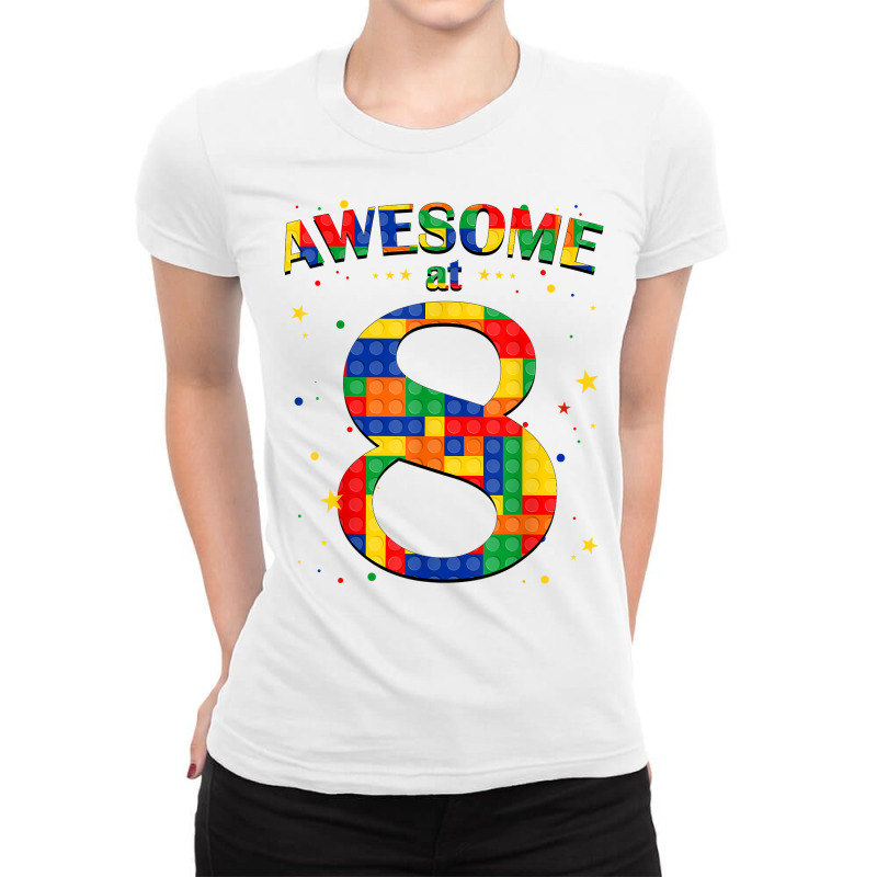 Building Blocks Bricks Awesome At 8 Years Old Birthday Boy T Shirt Ladies Fitted T-shirt | Artistshot