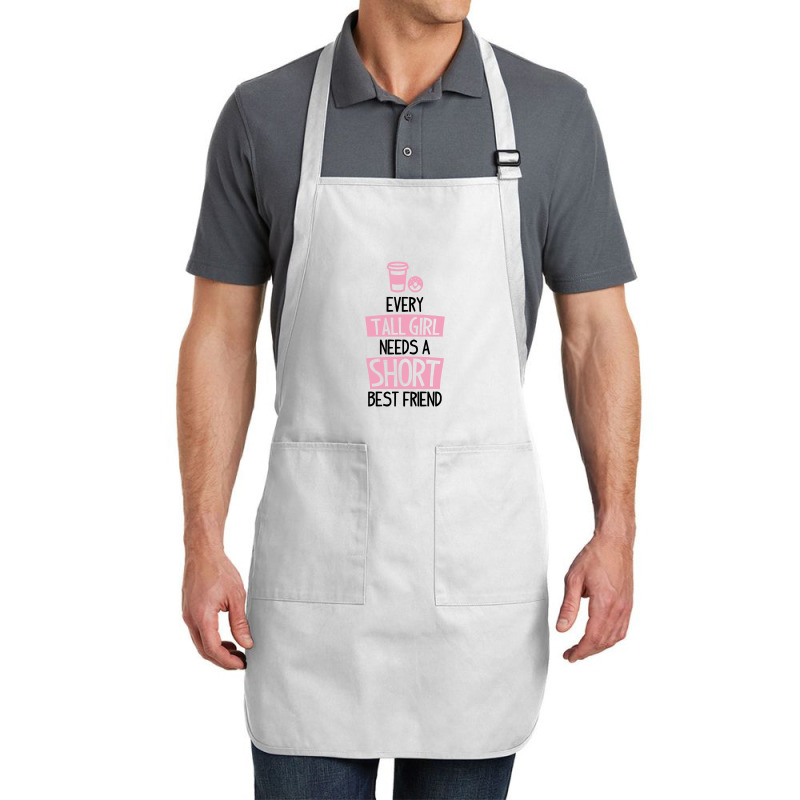 Every Tall Girl Needs A Short Best Friend Full-length Apron | Artistshot