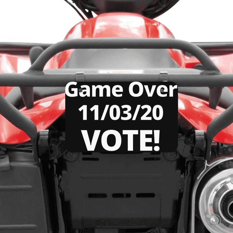 Game Over 11 03 20 Vote Atv License Plate | Artistshot