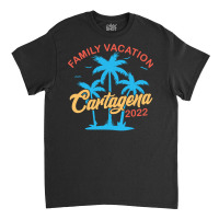 Cartagena T  Shirt Cartagena 2022 T  Shirt Classic T-shirt | Artistshot