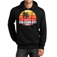 Cincinnati T  Shirt Cincinnati Family Vacation 2022 T  Shirt Unisex Hoodie | Artistshot