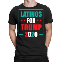 Latinos For Trump Supporter T-shirt | Artistshot