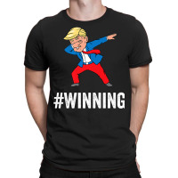 Trump Dabbing Winning T-shirt | Artistshot