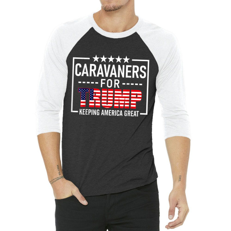 Caravaners For Trump Conservative 3/4 Sleeve Shirt | Artistshot