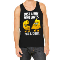 Funny Mac And Cheese Design For Boys Men Macaroni Cheese T Shirt Tank Top | Artistshot