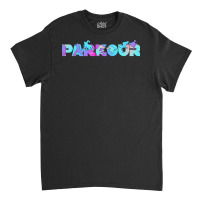 Parkour Free Running Acrobatic Stunts T  Shirt P A R K O U R F R E E R Classic T-shirt | Artistshot