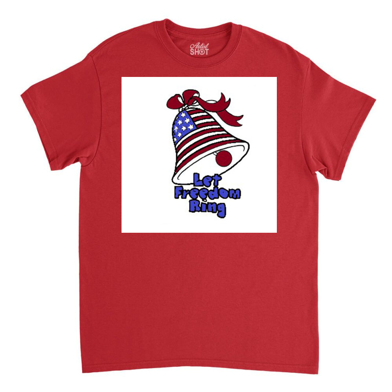 Labor Day Freedom Classic T-shirt by Artango | Artistshot