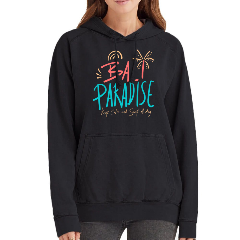 Summer 2021 T  Shirt Bali Paradise, Keep Calm, And Surf All Day T  Shi Vintage Hoodie by shanie31601 | Artistshot