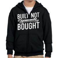 Built Not Bought Jdm Gifts T Shirt Youth Zipper Hoodie | Artistshot