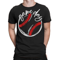 Game Day Baseball Baseball Life Softball Life For Mom T Shirt T-shirt | Artistshot