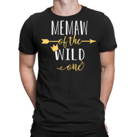 Memaw Of The Wild One Daughter Matching Family T Shirt T-shirt | Artistshot