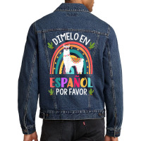 Dimelo En Espanol Por Favor Bilingual Spanish Teacher T Shirt Men Denim Jacket | Artistshot